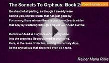 Rainer Maria Rilke - The Sonnets To Orpheus: Book 2: X