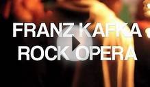FRANZ KAFKA ROCK OPERA @ THE HAIRHOLE 4/5/12 PART 1