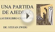 UNA PARTIDA DE AJEDREZ (AUDIOLIBRO COMPLETO) - STEFAN ZWEIG